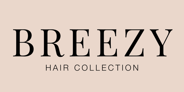 BREEZY HAIR COLLECTION